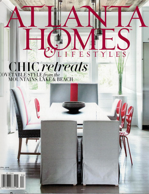 ATLANTA HOMES & LIFESTYLES, APRIL 2016