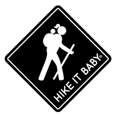 hikeitbaby.jpg