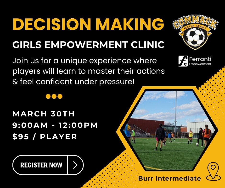 Learn to master your actions and responses under pressure!
Join us on Saturday, March 30 from 9 am to 12 pm @ Burr for our Decision Making Girls Empowerment Clinic led by Coach Amanda Ferranti and Coach Brooke DeRosa ⚽️ The clinic will focus on empow