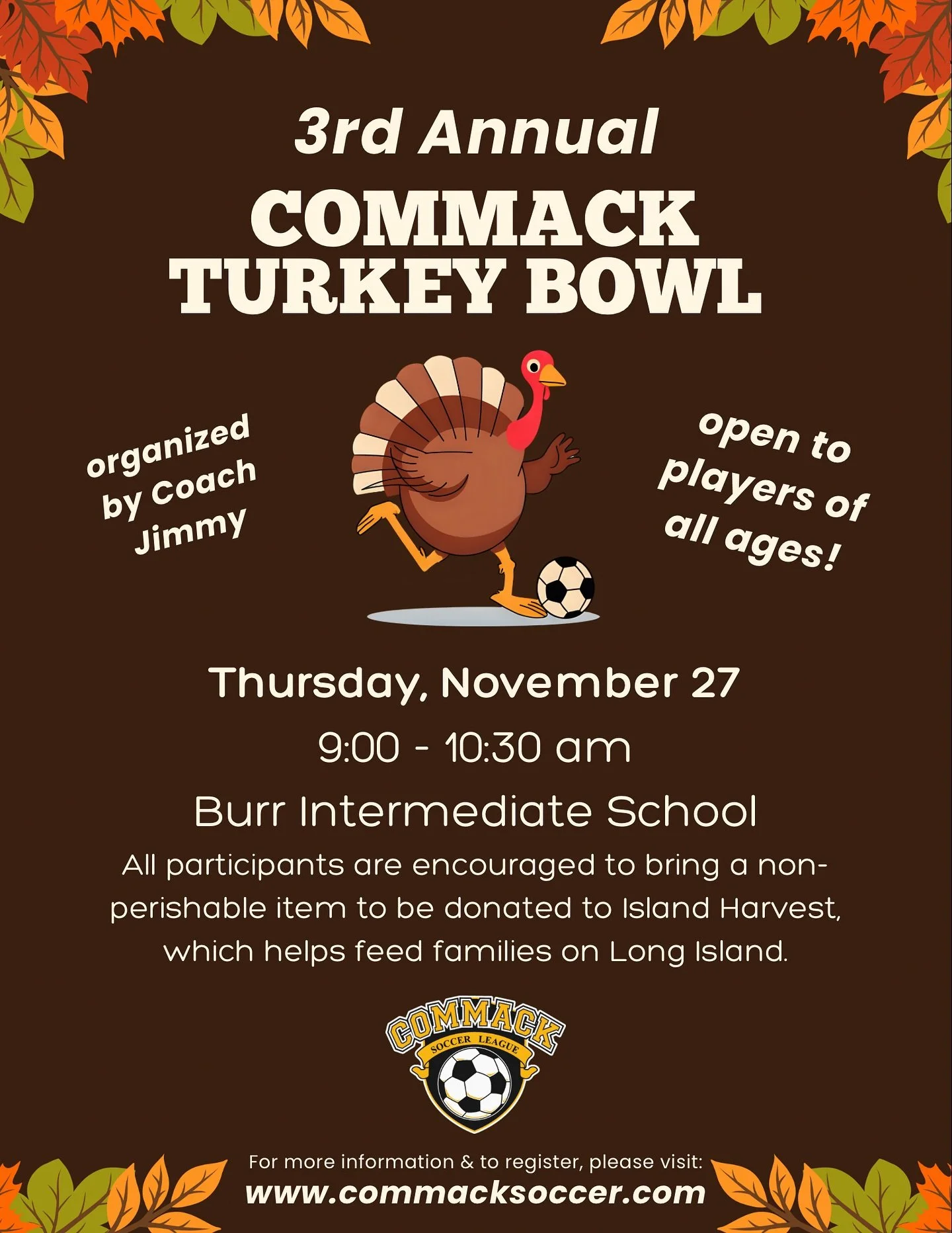 🦃⚽️ Join us for our 3rd Annual Turkey Bowl on November 27! Free and open to players of all ages &mdash; come out for some fun, friendly competition before the holiday season kicks into full swing! Advanced registration is required, please bring a no