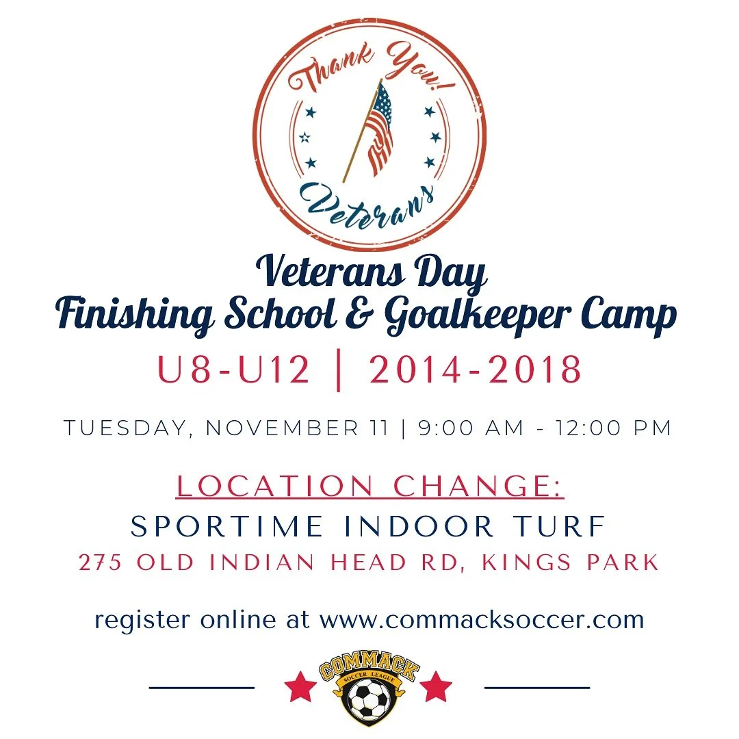Location change‼️ Tomorrow&rsquo;s Veterans Day Camp has been moved to Sportime Kings Park! Registration is still open on our website, don&rsquo;t miss out ⚽️ #CommackSoccer #CommackSoccerLeague