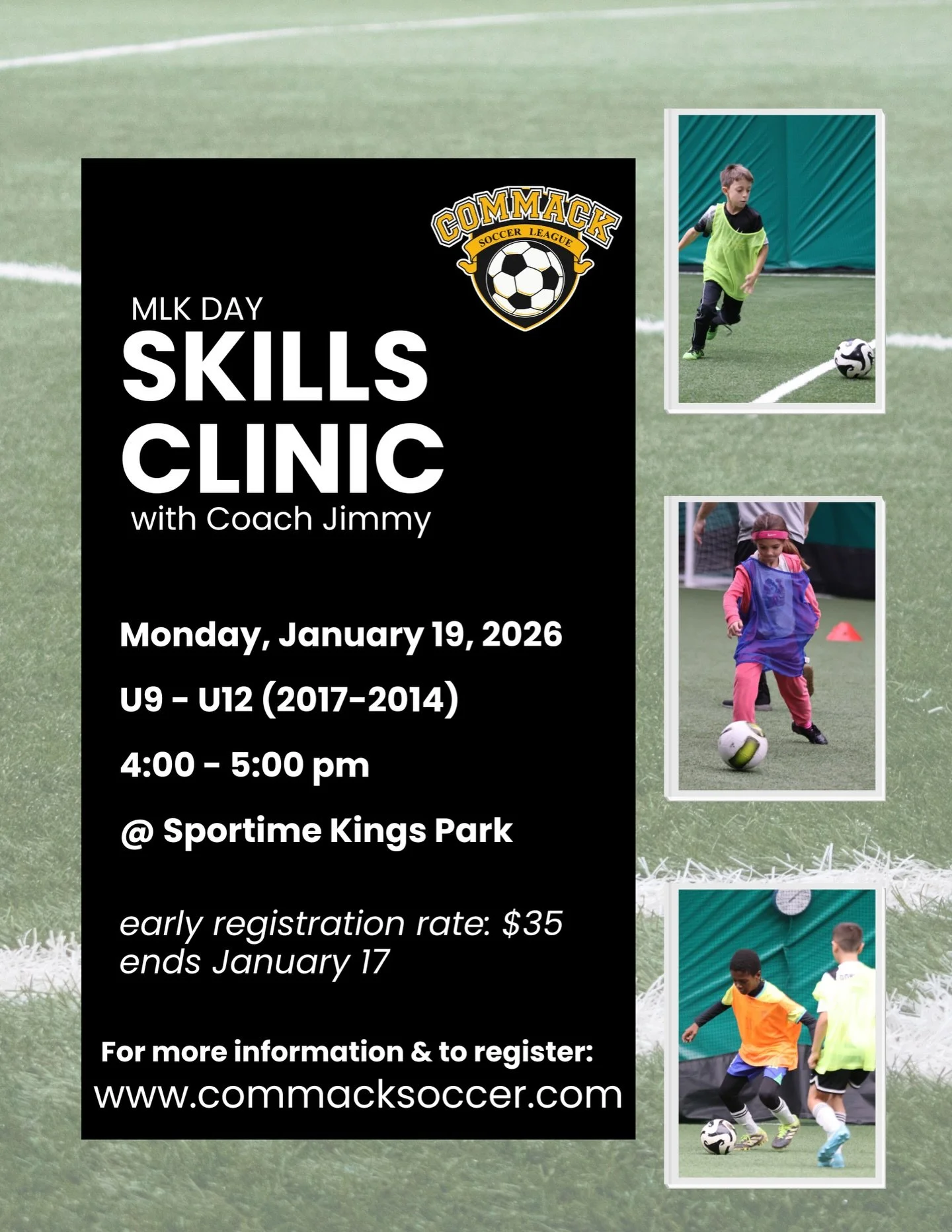 Just us this Monday, January 19 for our MLK Skills Clinic with Coach Jimmy! There will be an early registration discount until 1/17. Don&rsquo;t miss out, register today! Link in bio ⚽️ #CommackSoccer #CommackSoccerLeague