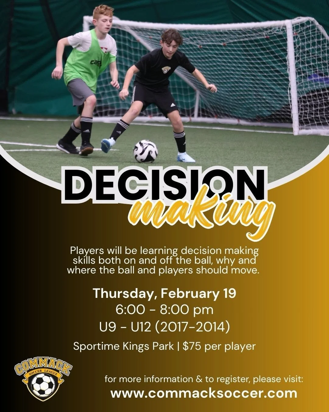 We are proud to announce two exciting clinics: our Decision Making clinic will be held on Thursday, 2/19 and the Art of Defending clinic will be held on Saturday, 2/21! Don&rsquo;t miss out, register today. To learn more &amp; to register, please vis
