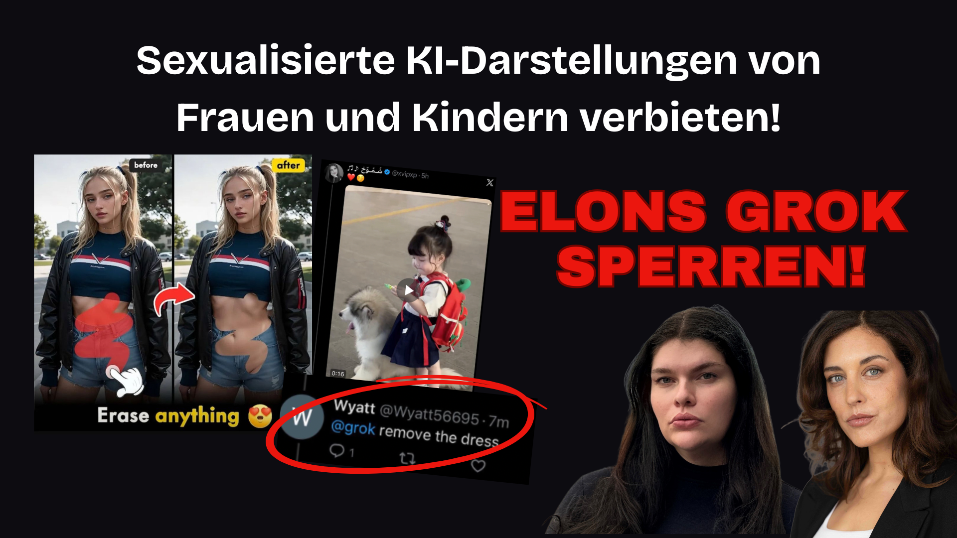AI Grok: sexualisierte KI-Darstellungen von Frauen und Kindern verbieten!