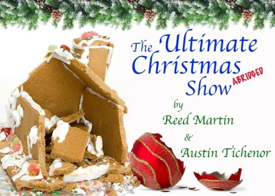 &quot;The Ultimate Christmas Show (abridged)&quot; returns to KOA Theater December 3-19, more info at @koa_theater