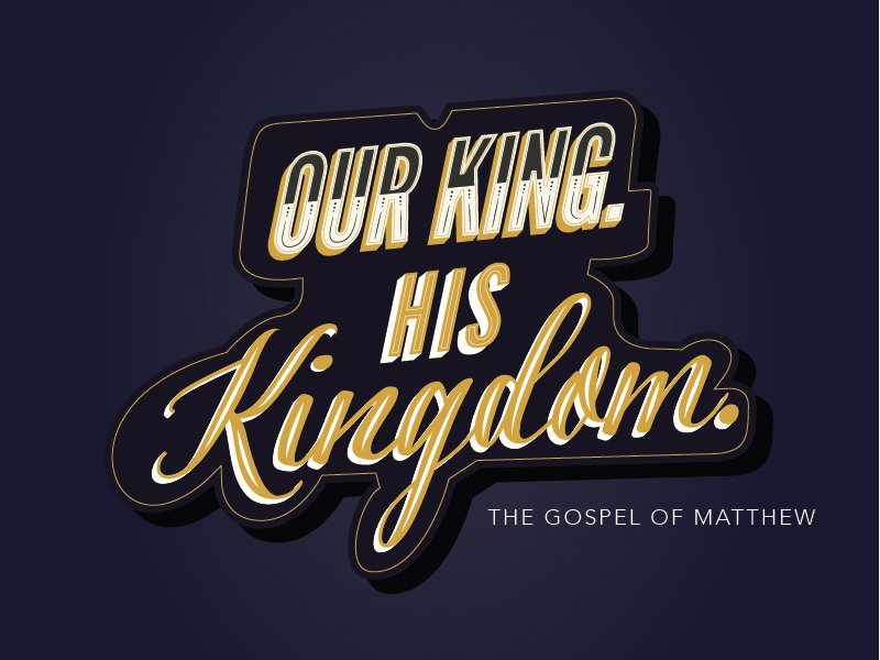 The King's Passions - and Ours (Matthew 21:12-17)