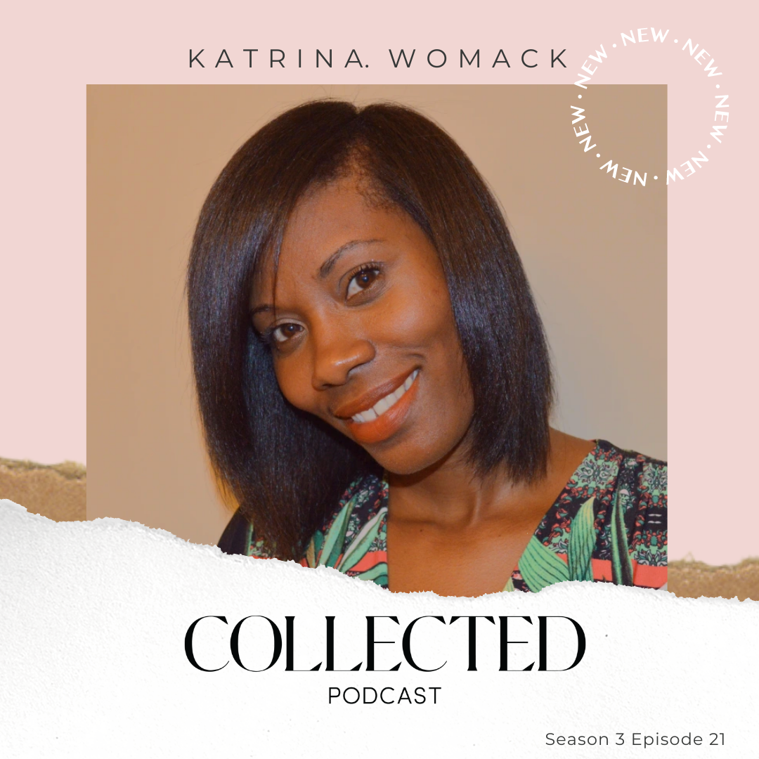 S3 Episode #21- Katrina Womack