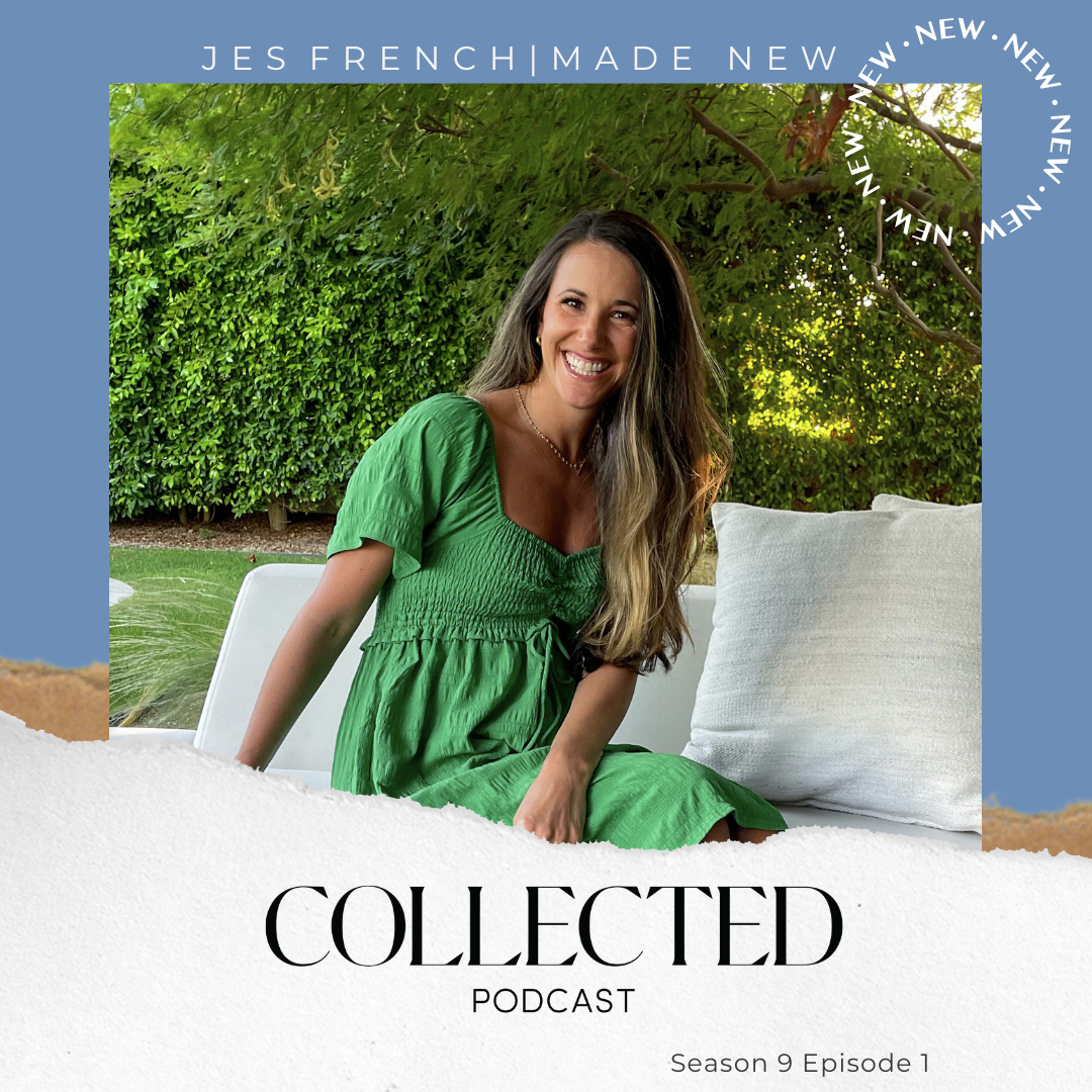 S9 Episode #1- Made New with Jes French