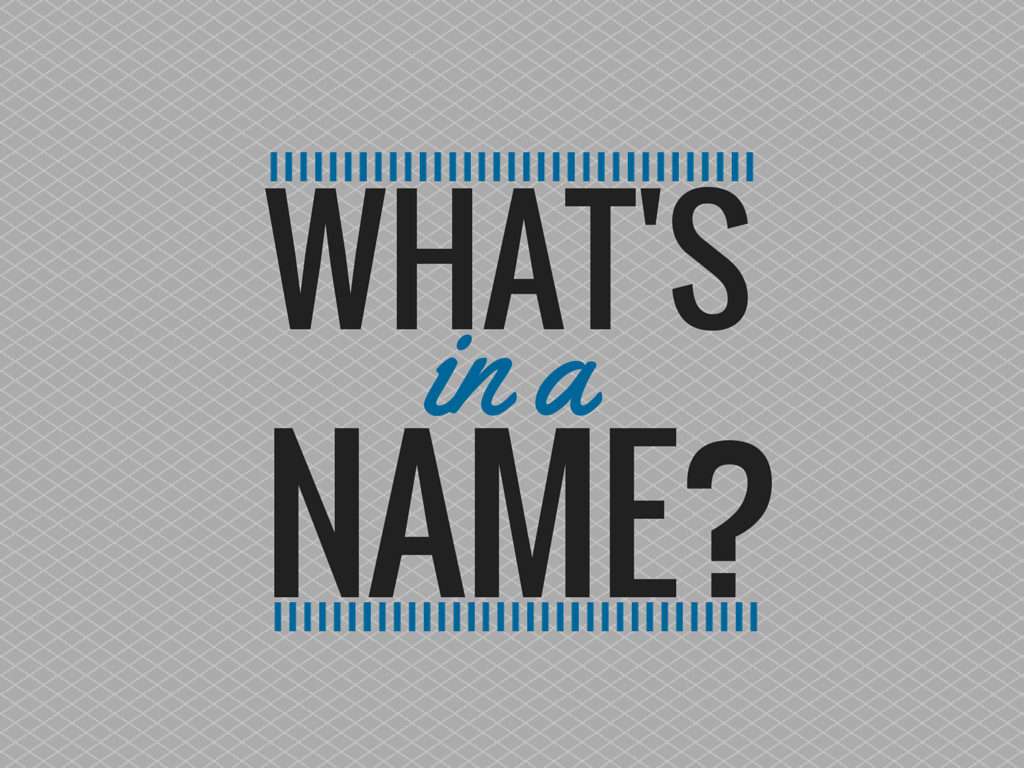 What's in a Name?