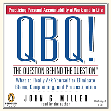 Ask the QBQ for a better customer experience! 