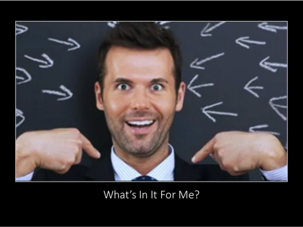 For the best customer experience, answer this key question…WIIFM?  