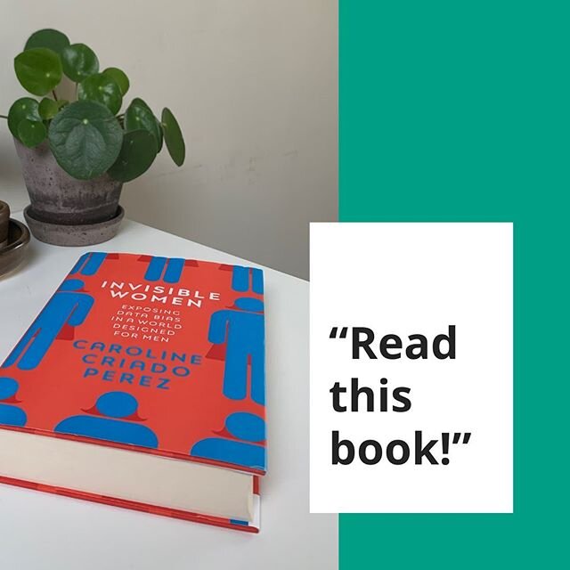 ⁣
⁣First session with a new coaching client today and twenty minutes in I find myself recommending Caroline Criado-Perez&rsquo;s brilliant book &lsquo;Invisible Women: Exposing Data Bias in a World Designed for Men&rsquo; ... AGAIN! ⁣
⁣
⁣It usually c