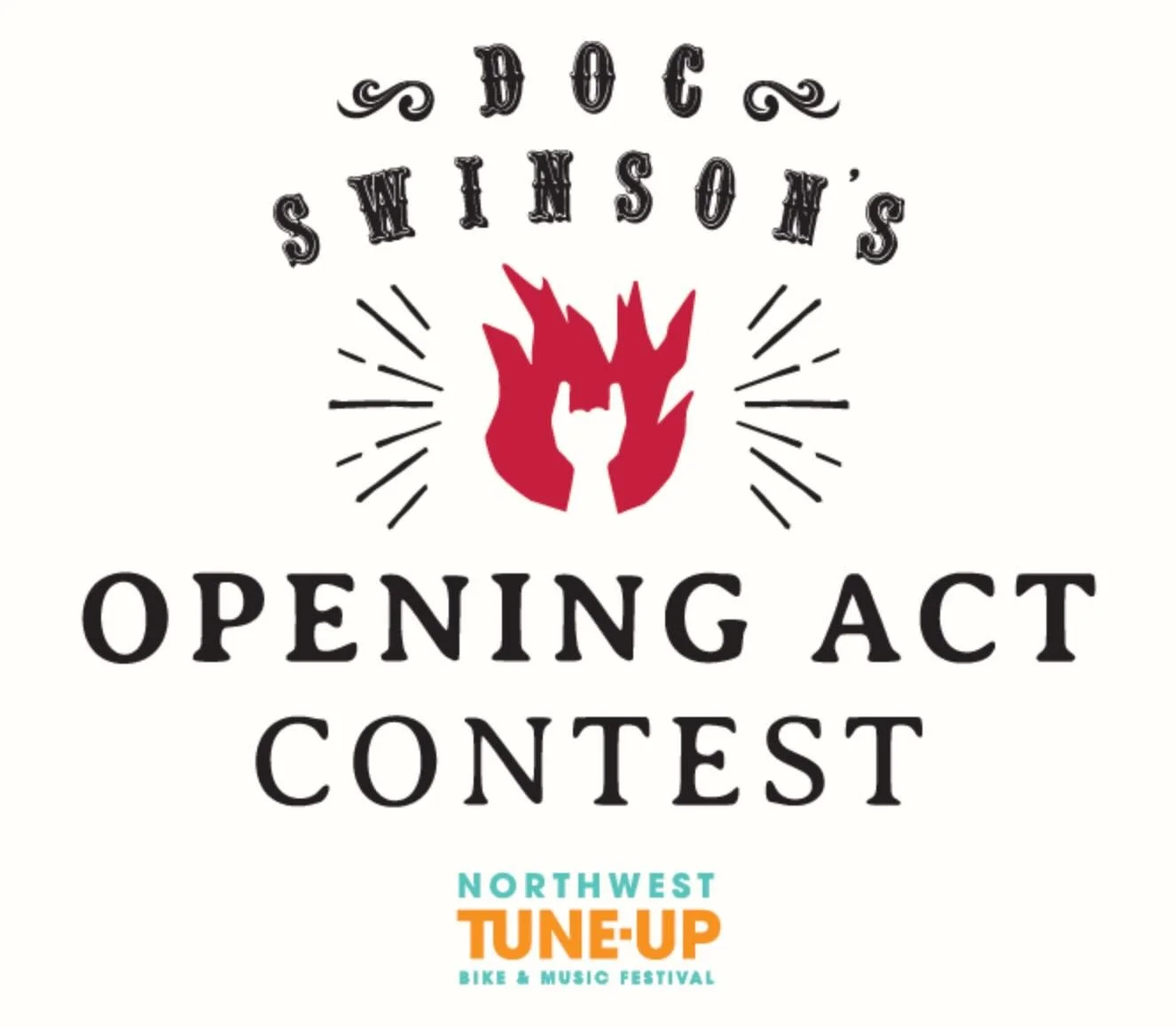 Doc Swinson&rsquo;s Whiskey and Northwest Tune-Up have teamed up to launch the Doc Swinson&rsquo;s Opening Act Contest, a search for emerging Washington musicians that will award one rising band a coveted opening performance on the Northwest Tune-Up 