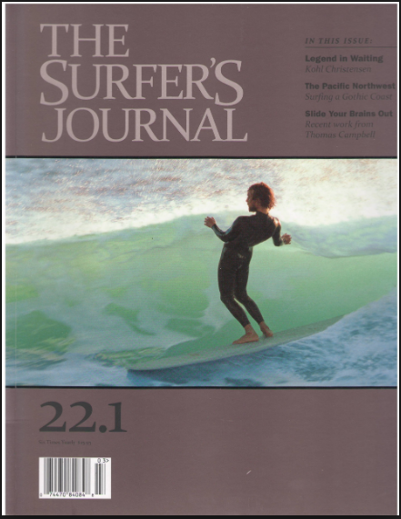 Ironically, I heard that — just as the motorcycle industry tanked in 2009 — the publisher of Surfer’s Journal was looking around for another subject area, to start a sister mag, and that motorcycles were under consideration.