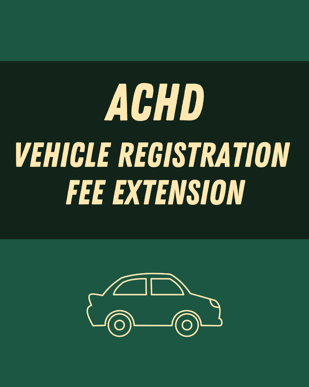 What is the ACHD Vehicle Registration Fee Extension?