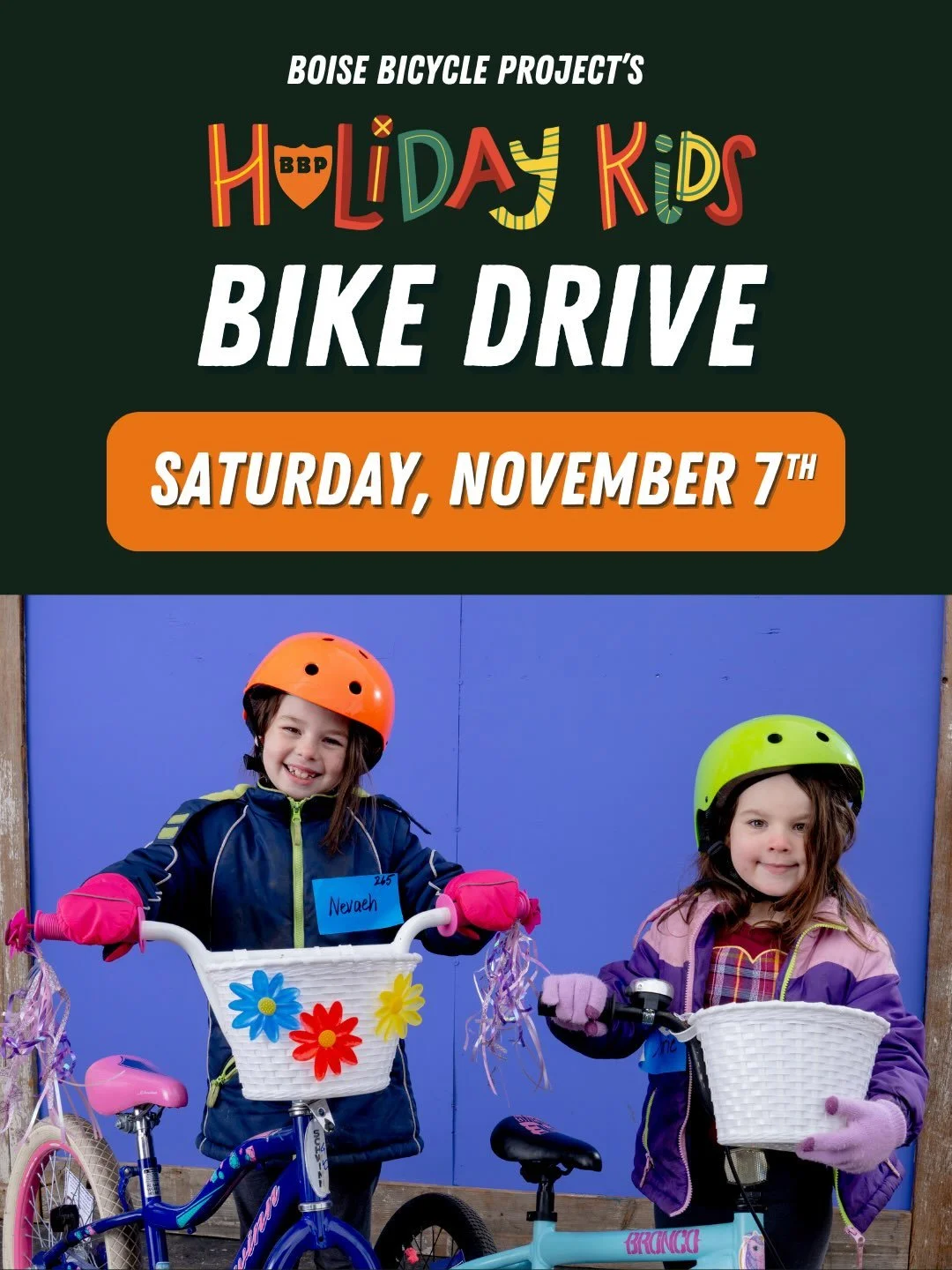 Holiday Kids Bike Drive is happening on Saturday, November 7th!

We&rsquo;ll have a whole crew of BBP staff and volunteers who will be there, ready to receive your donation and get it in the queue to be fixed up for a local child this December. We co