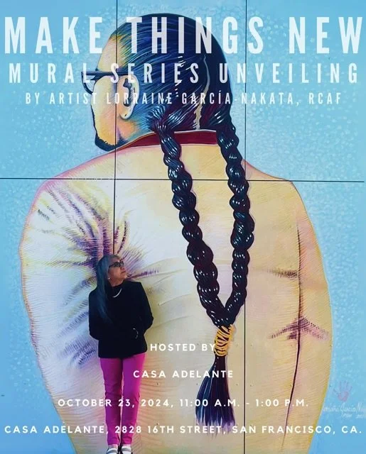 Make Things New mural series Unveiling by artist Lorraine García-Nakata, RCAF
