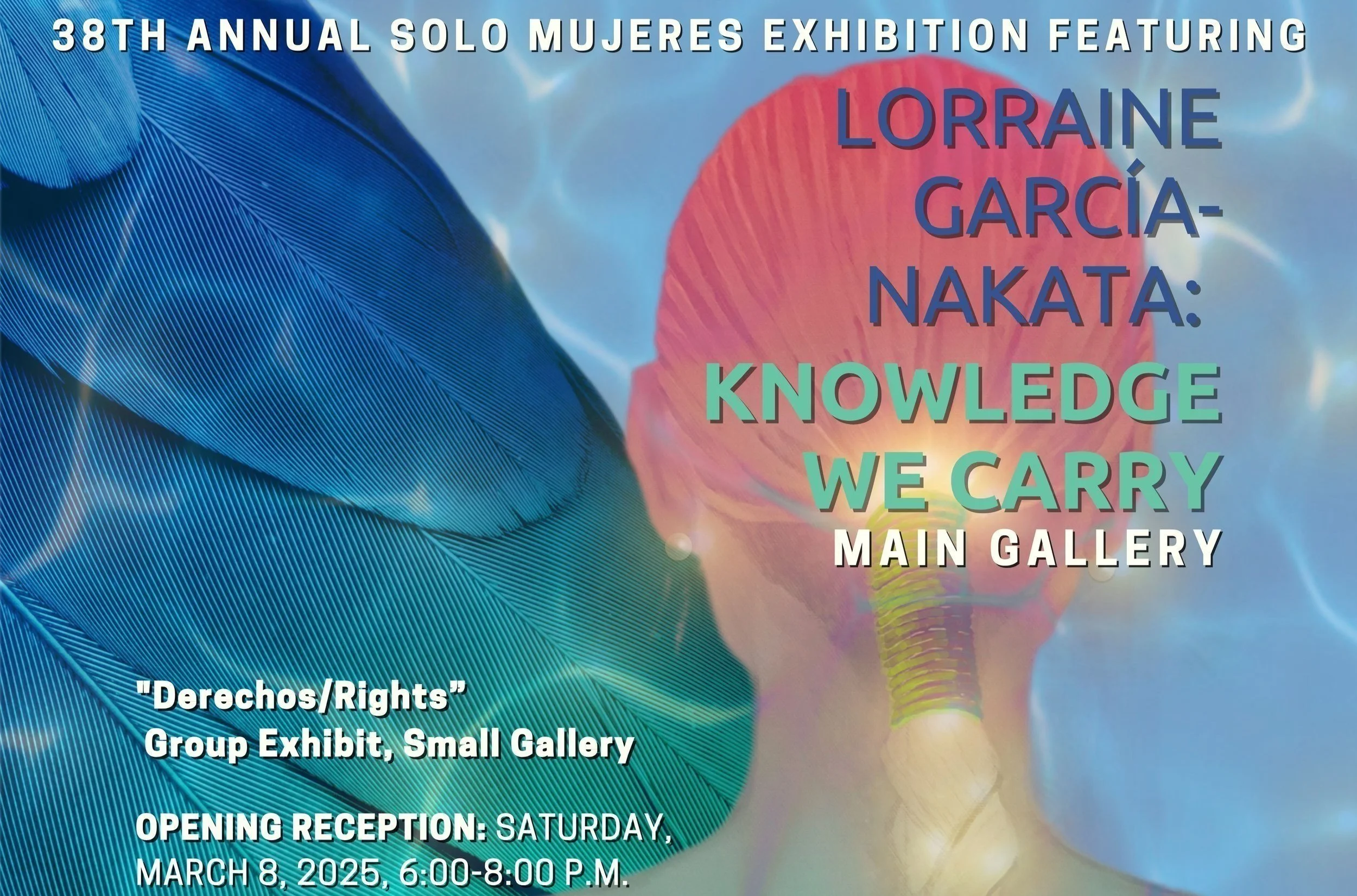 Lorraine García-Nakata: Knowledge We Carry Exhibition