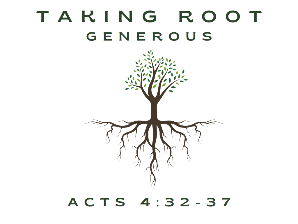 May 7th, 2023 - Taking Root: Generous 