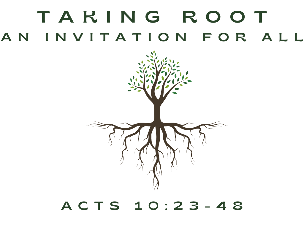 September 3rd, 2023 - Taking Root: An Invitation for All 