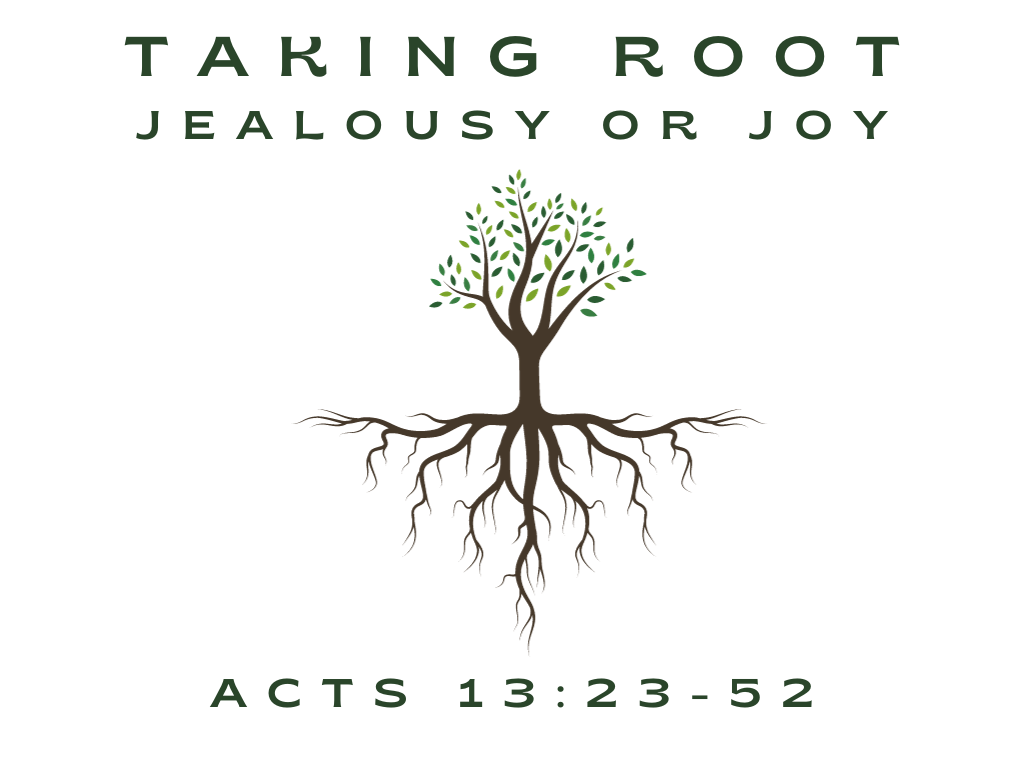 October 22nd, 2023 - Taking Root: Jealousy or Joy