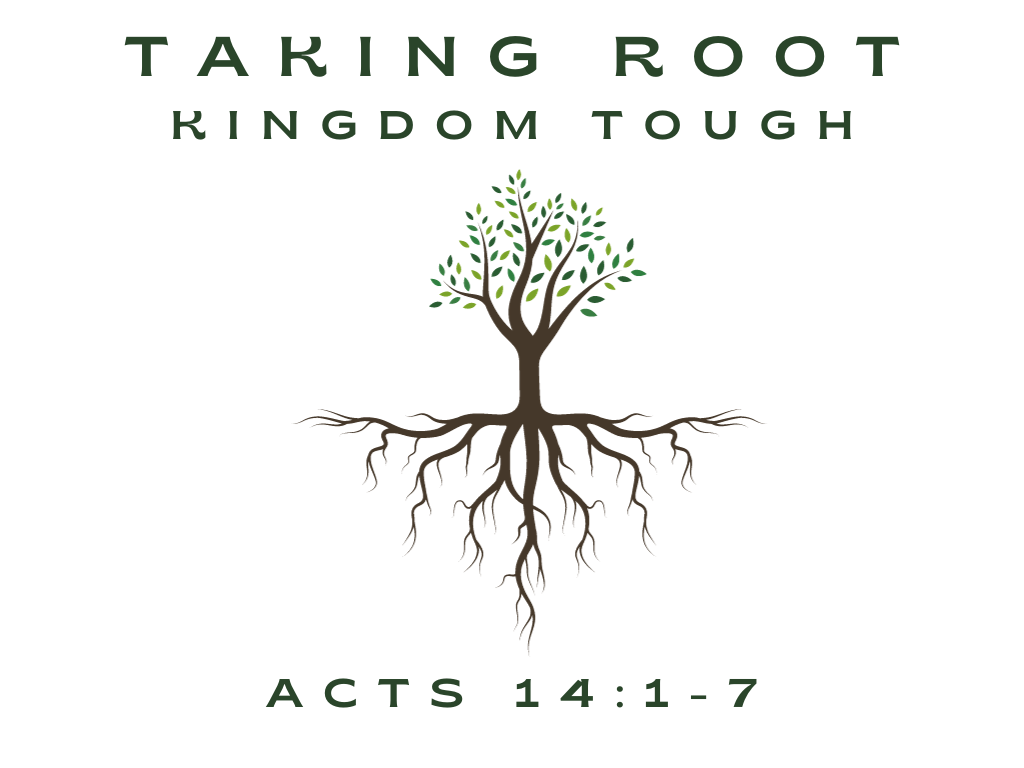 October 29th, 2023 - Taking Root: Kingdom Tough 