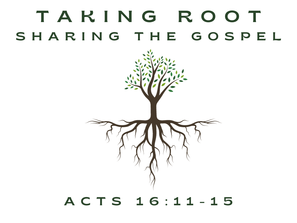 November 19th, 2023 - Taking Root: Sharing the Gospel