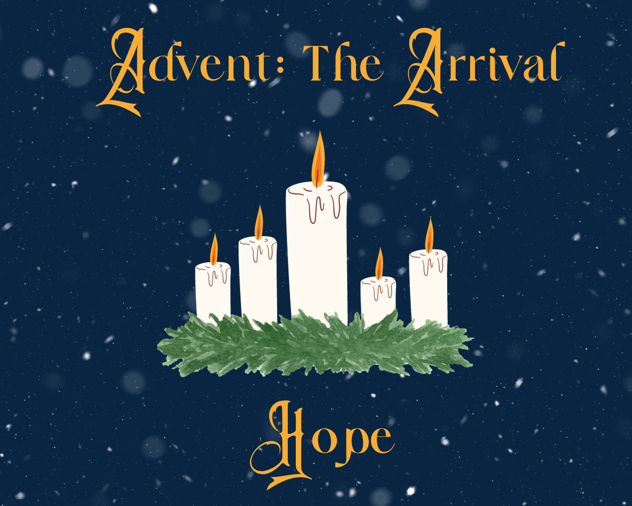 December 3rd, 2023 - Advent: The Arrival - Hope