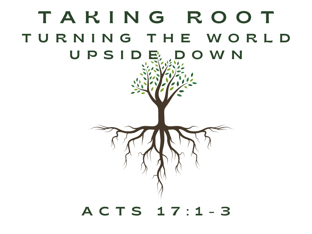 February 11th, 2024 - Taking Root: Turning the World Upside Down