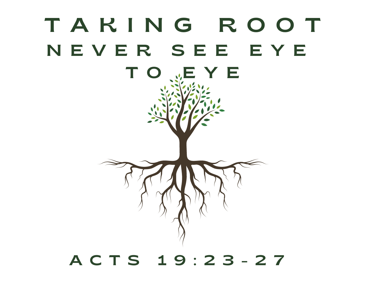 March 17th, 2024 - Taking Root: Never See Eye to Eye