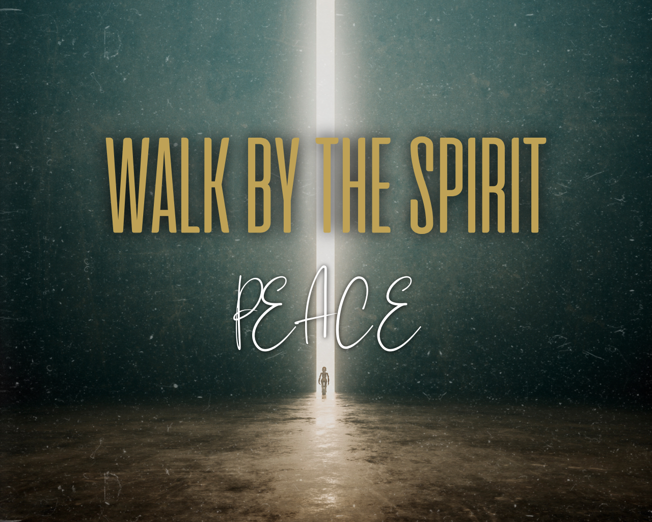 June 2nd, 2024 - Walk by the Spirit: Peace
