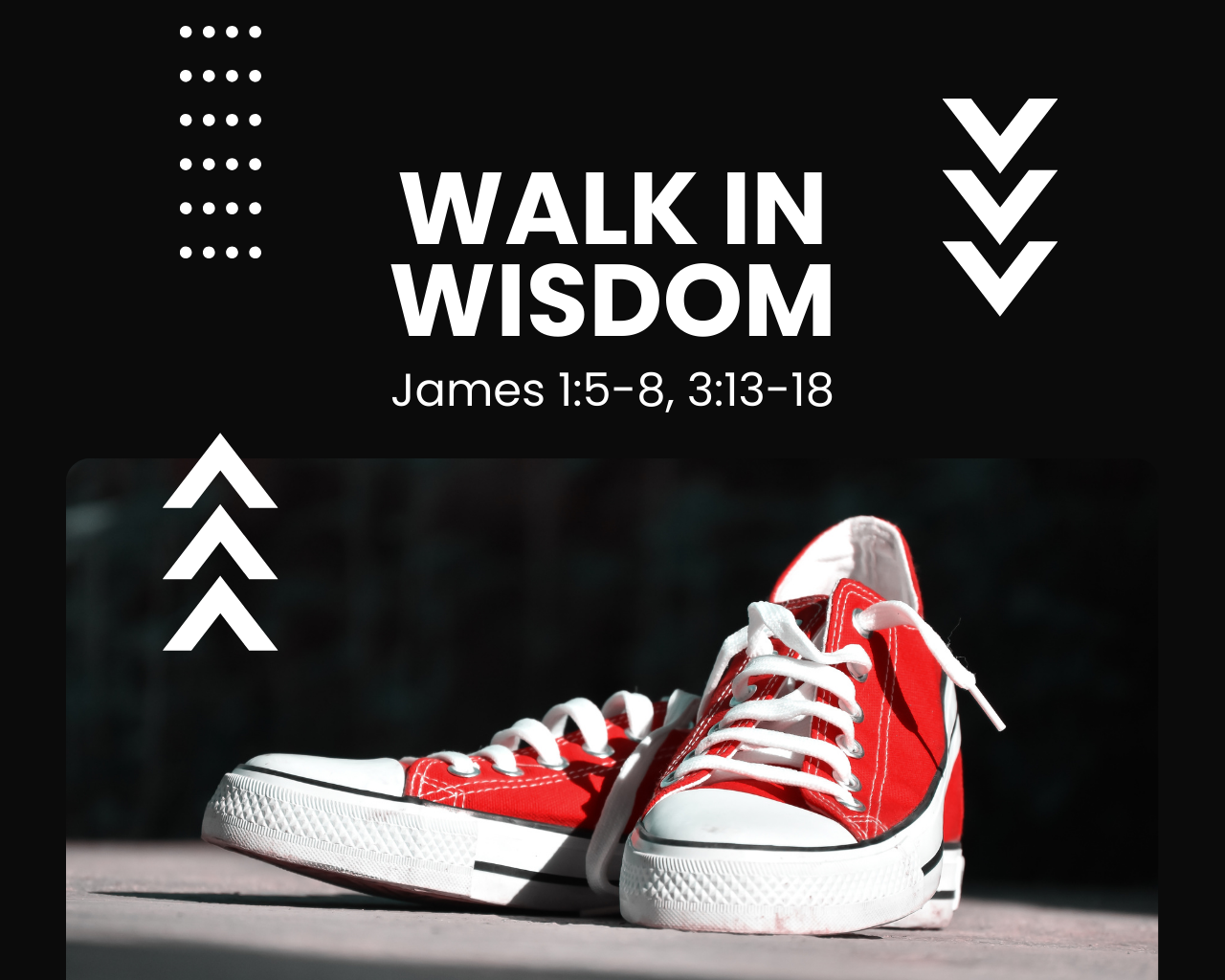 August 25th, 2024 - Walk in Wisdom