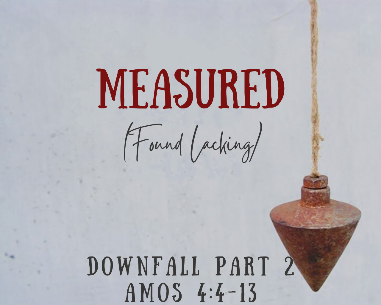 October 20th, 2024 - Measured: Downfall Part 2