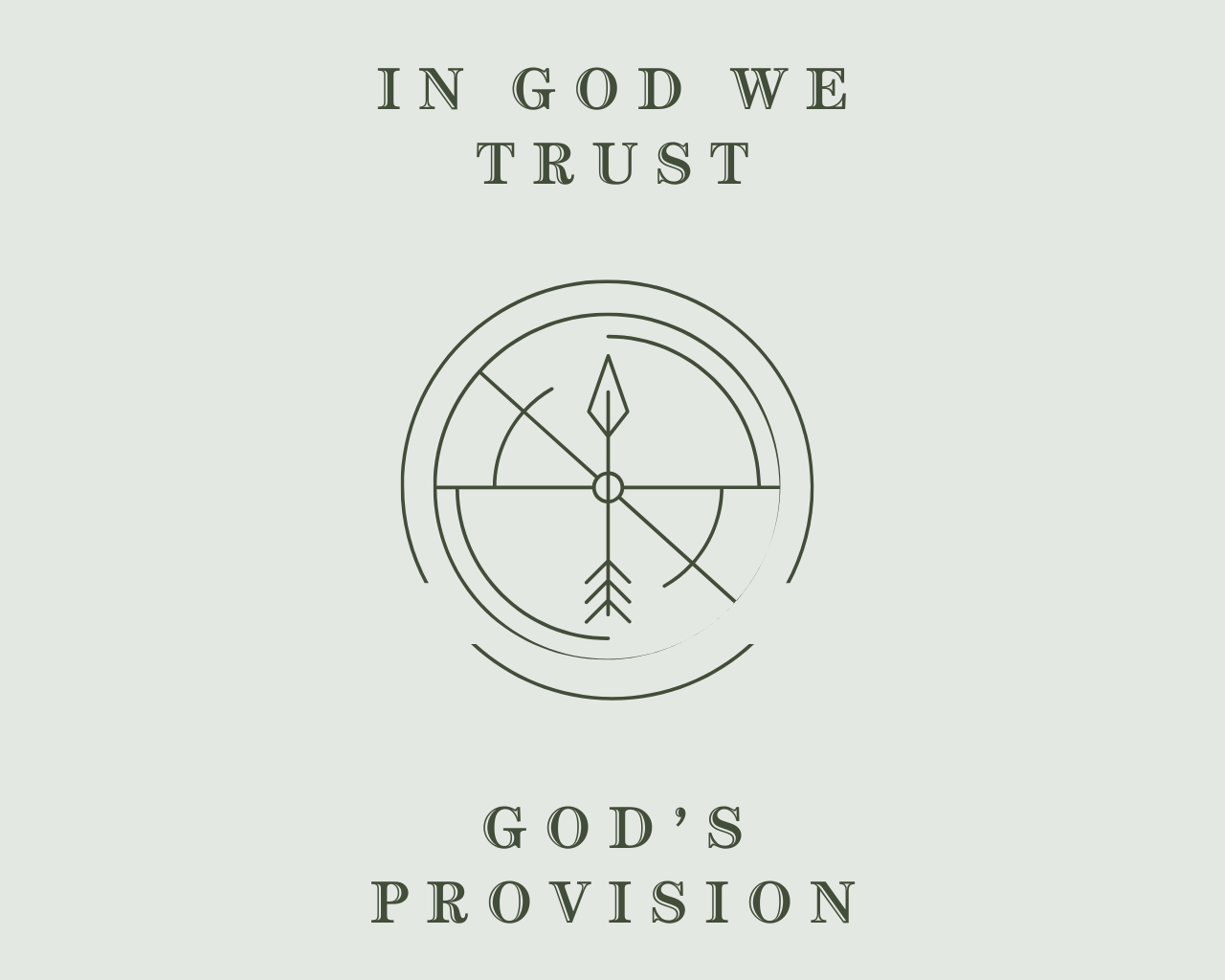 January 12th, 2025 - In God We Trust: God's Provision 