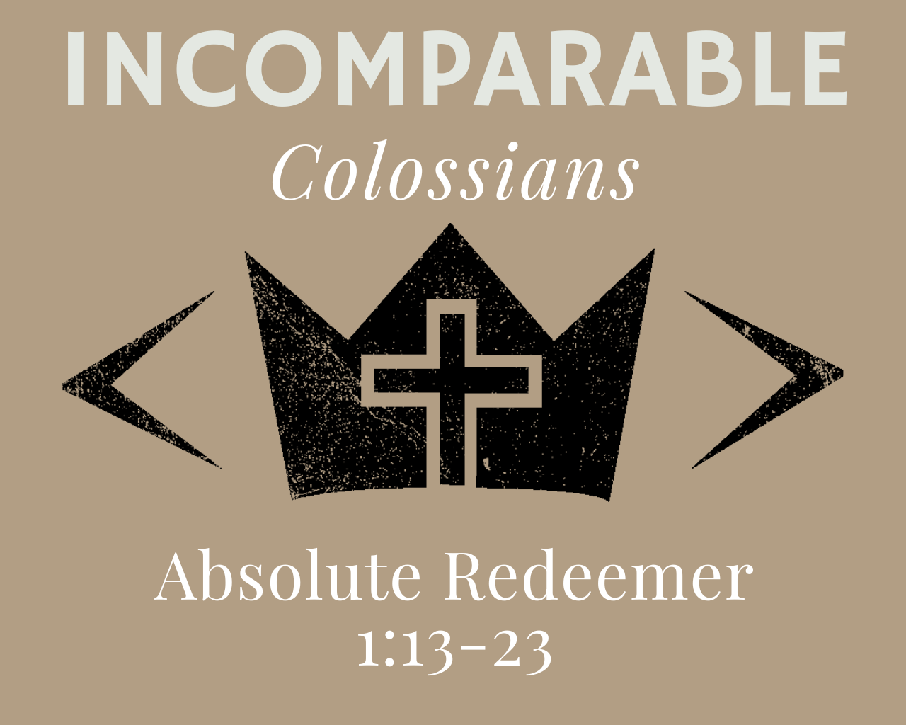 February 2nd, 2025 - Incomparable: Absolute Redeemer 