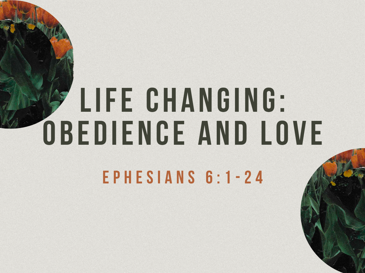 May 31st, 2026 - Life Changing: Obedience and Love 