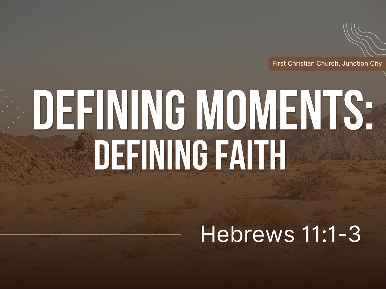 June 7th, 2026 - Defining Moments: Defining Faith 
