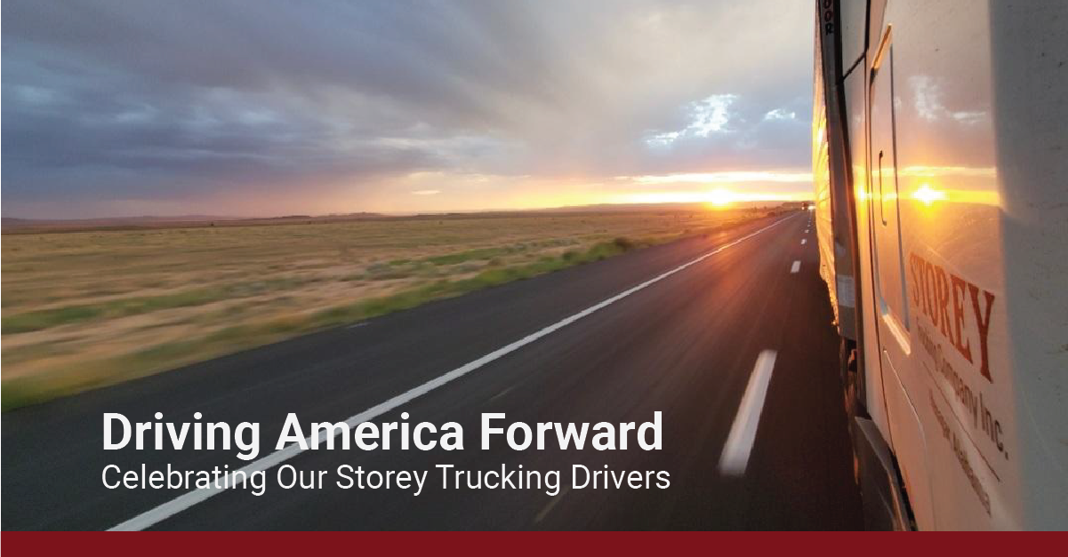 Driving America Forward: Celebrating Our Storey Trucking Drivers