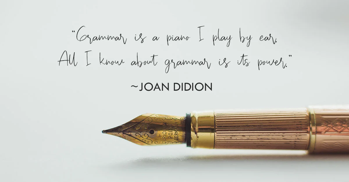 Joan-Didion-Grammar-Quote.jpg