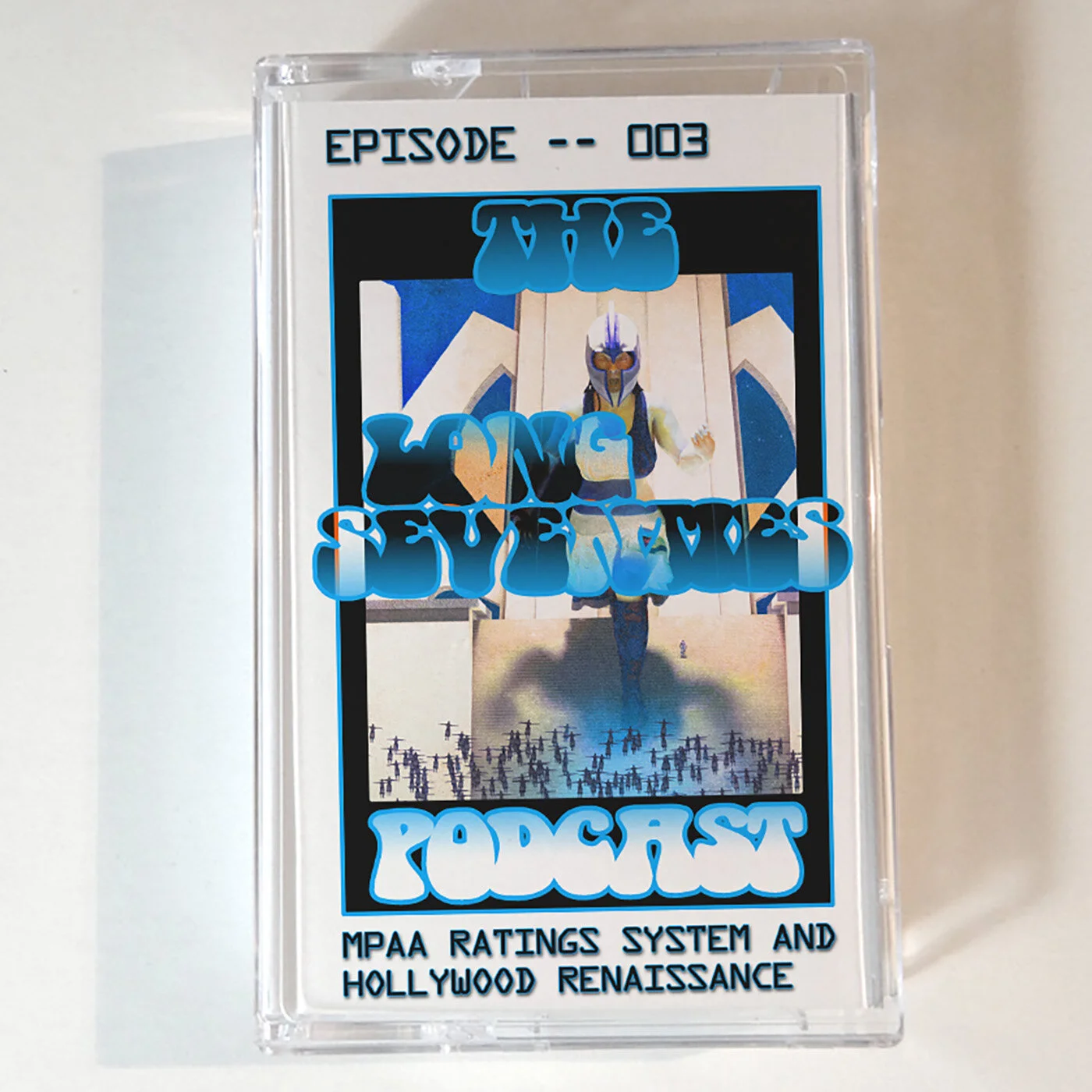 003 -- The MPAA Rating System &amp; Hollywood Renaissance