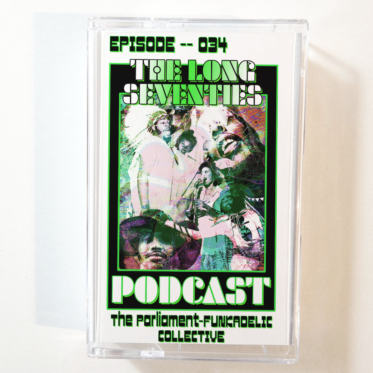 034 -- The Parliament-Funkadelic Collective, Part One