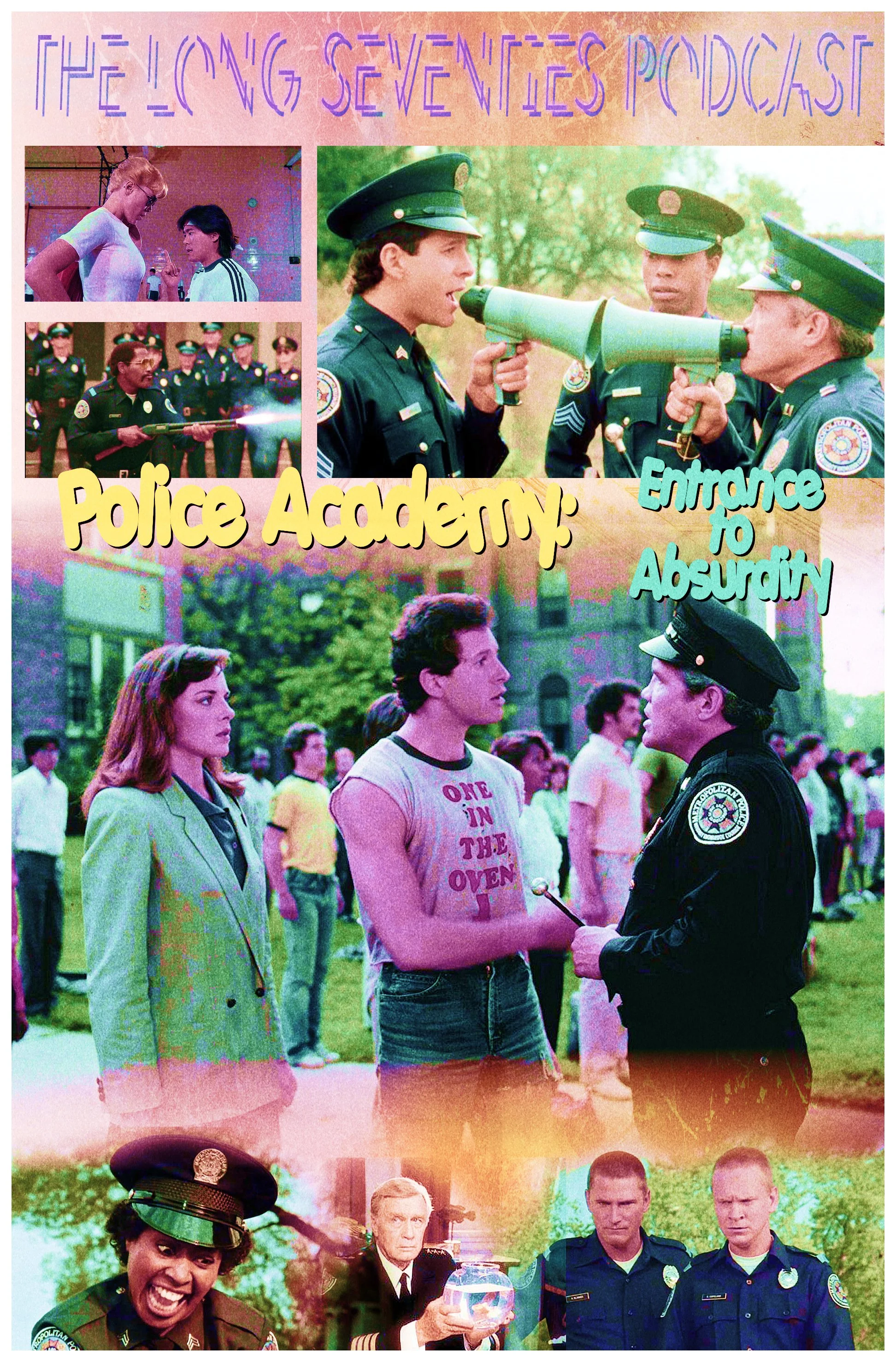 102 -- Police Academy: Entrance to Absurdity