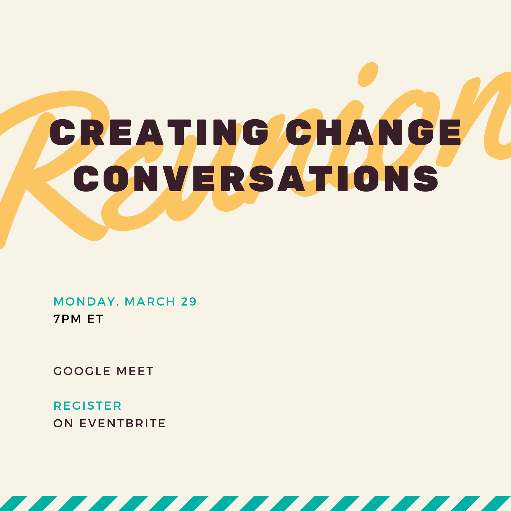 Creating Change Conversation- Reunion Show!