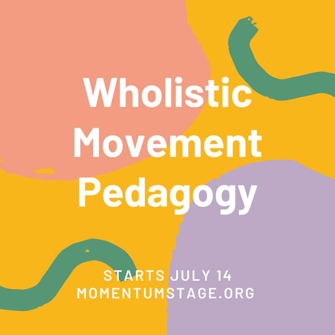 Wholistic Movement Pedagogy