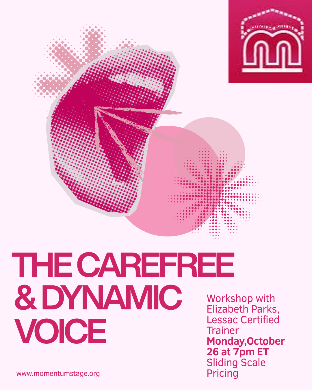 The Carefree and Dynamic Voice