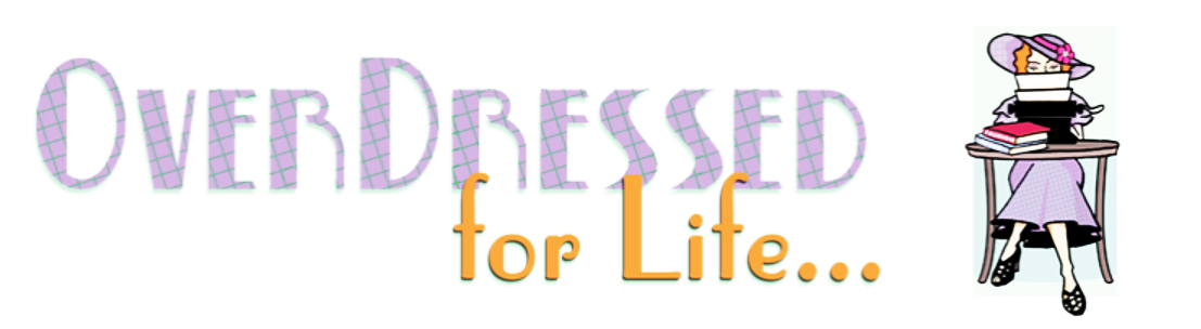 Overdressed for life.jpg