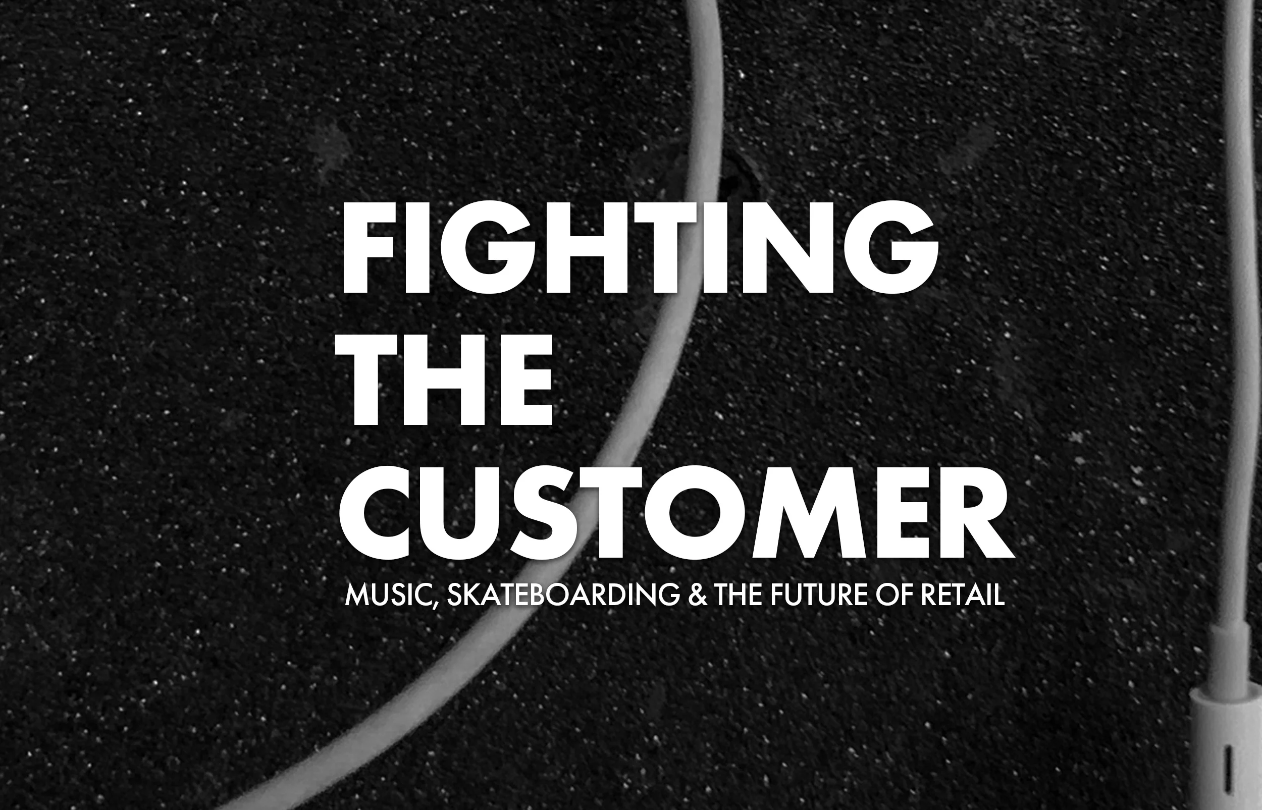 Fighting The Customer 