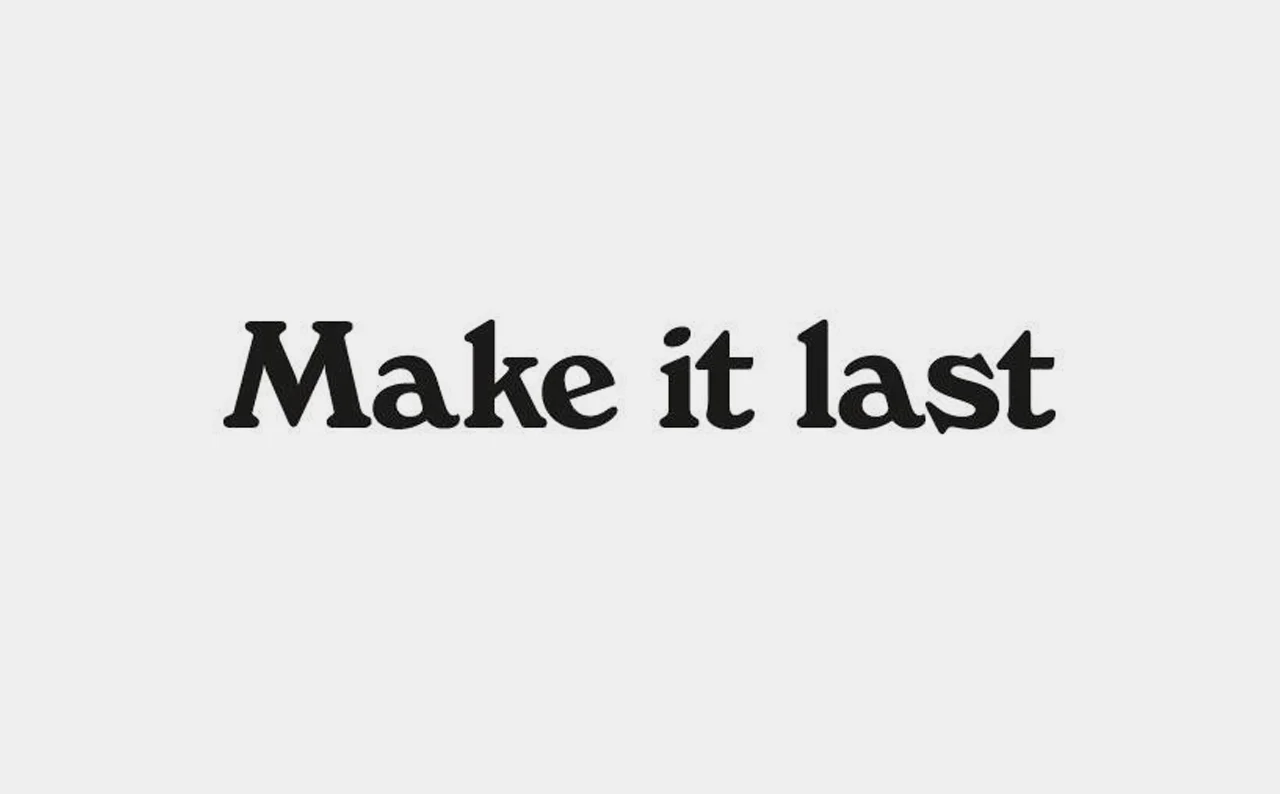 Make It Last