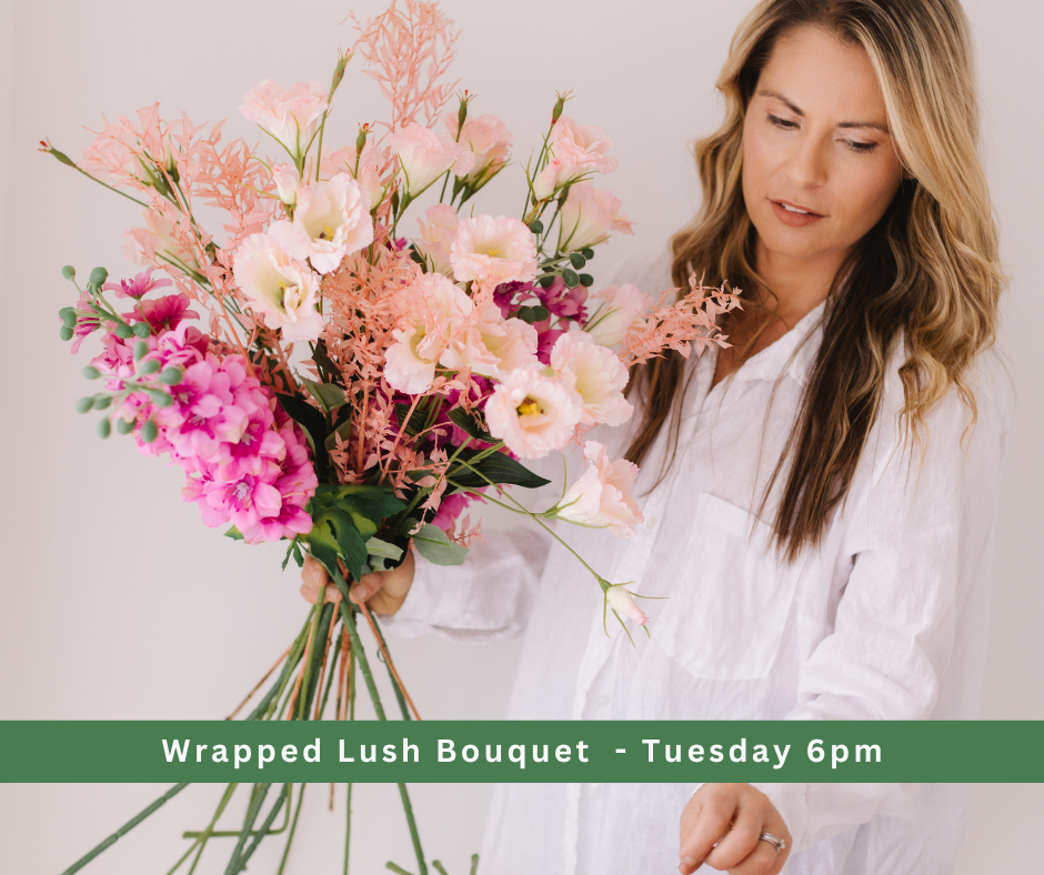 [SEED] WRAPPED LUSH BOUQUET 26th May  - TERM 2