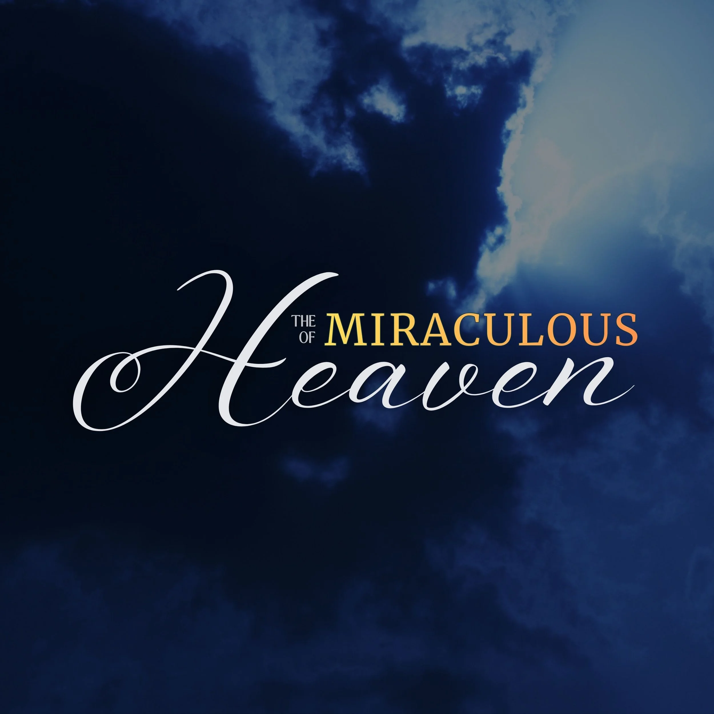THE MIRACULOUS OF HEAVEN: Faith Postures of Faith for Your Fiery Furnace